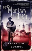 polish book : Martwy błę... - Krzysztof Bochus
