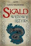 polish book : Skald: Węż... - Łukasz Malinowski