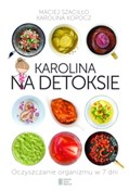 Karolina n... - Maciej Szaciłło, Karolina Kopocz -  books from Poland