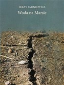 Woda na Ma... - Jerzy Jarniewicz -  Polish Bookstore 
