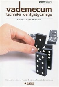 Picture of Vademecum technika dentystycznego Finanse i prawo pracy
