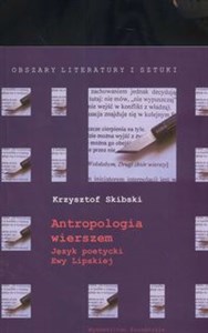 Picture of Antropologia wierszem Język poetycki Ewy Lipskiej