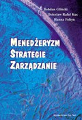 Menedżeryz... - Bohdan Gliński, Bolesław Rafał Kuc, Hanna Fołtyn -  foreign books in polish 
