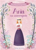 polish book : Ania na un... - Lucy Maud Montgomery, Ana Garcia (ilustr.)