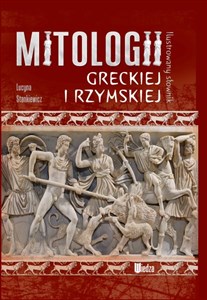 Picture of Ilustrowany słownik mitologii greckiej i rzymskiej