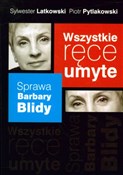 Książka : Wszystkie ... - Sylwester Latkowski, Piotr Pytlakowski