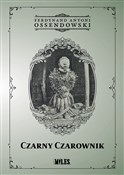 Czarny Cza... - Ferdynand Antoni Ossendowski -  foreign books in polish 