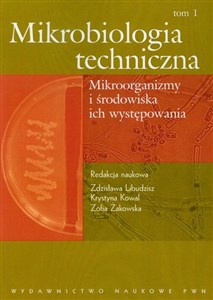 Picture of Mikrobiologia techniczna Tom 1