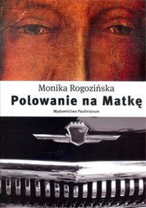 Picture of Polowanie na Matkę