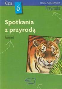 Picture of Spotkania z przyrodą 6 Przyroda Podręcznik szkoła podstawowa