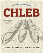 Zobacz : Chleb Tech... - Jeffrey Hamelman
