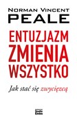 Polska książka : Entuzjazm ... - Norman V. Peale