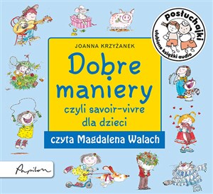 Picture of [Audiobook] Posłuchajki Dobre maniery czyli savoir-vivre dla dzieci