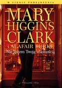 Nie jestem... - Mary Higgins Clark, Alafair Burke -  Polish Bookstore 
