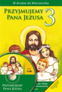 Picture of Przyjmujemy Pana Jezusa Poradnik metodyczny dla klasy III szkoły podstawowej