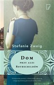 Dom przy a... - Stefanie Zweig -  books from Poland