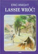 Lassie wró... - Eric Knight -  books in polish 