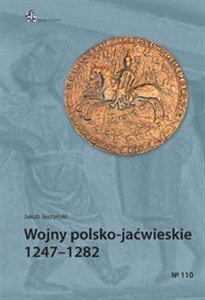 Picture of Wojny polsko-jaćwieskie 1247-1282