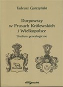 Książka : Dorpowscy ... - Tadeusz Garczyński