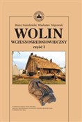 Książka : Wolin wcze... - Błażej Stanisławski, Władysław Filipowiak