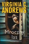 Mroczny la... - Virginia C. Andrews -  Polish Bookstore 