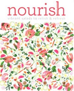 Picture of Nourish: Vibrant salads to relish and refresh