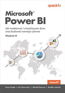 Picture of Microsoft Power BI. Jak modelować i wizualizować dane oraz budować narracje cyfrowe. Wydanie III