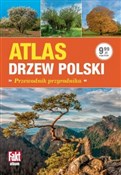 Polska książka : Atlas drze... - Opracowanie Zbiorowe