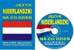 Picture of Język niderlandzki na co dzień Rozmówki niderlandzkie z płytą CD