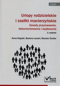 Picture of Urlopy rodzicielskie i zasiłki macierzyńskie Zasady przyznawania, dokumentowania i wypłacania