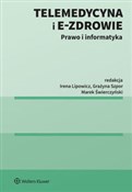 polish book : Telemedycy... - Irena Lipowicz, Marek Świerczyński, Grażyna Szpor