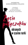 Książka : Życie paty... - Katarzyna Skrzydłowska-Kalukin