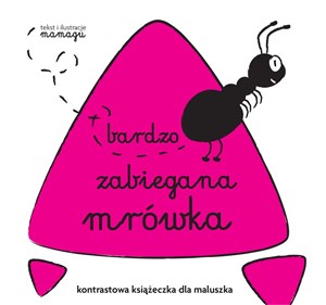 Picture of Robaczki Bardzo zabiegana mrówka