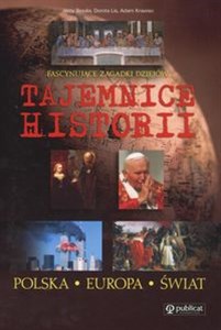 Picture of Tajemnice historii  Polska - Europa - Świat Fascynujące zagadki dziejów