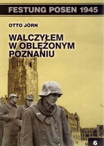 Picture of Walczyłem w oblężonym Poznaniu