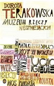 Muzeum Rze... - Dorota Terakowska -  books from Poland