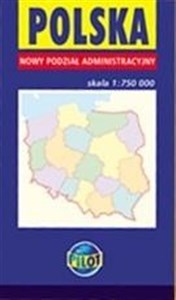 Picture of Polska Nowy podział administracyjny 1 : 750 000