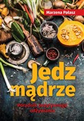 Jedz mądrz... - Marzena Pałasz -  books from Poland