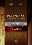 Przemiany ... - Wiesław Breński, Adam Oleksiuk -  Książka z wysyłką do UK