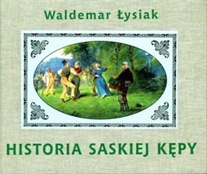 Picture of Historia Saskiej Kępy