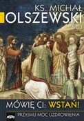 Zobacz : Mówię Ci W... - Michał Olszewski