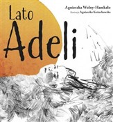 Zobacz : Lato Adeli... - Agnieszka Wolny-Hamkało