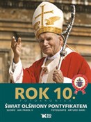 Rok 10 Świ... - Jan Paweł II -  books in polish 
