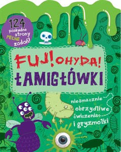 Picture of Fuj! Ohyda! Łamigłówki