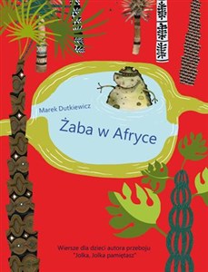 Picture of Żaba w Afryce Wiersze dla dzieci