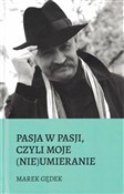 Polska książka : Pasja w pa... - Marek Gędek
