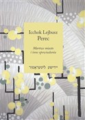 Martwe mia... - Icchok Lejbusz Perec -  books in polish 