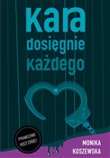 Kara dosię... - Monika Koszewska -  foreign books in polish 