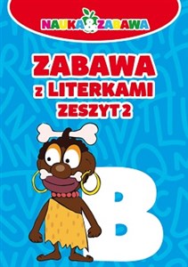 Picture of Nauka i zabawa Zabawa z literkami Zeszyt 2