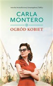 Ogród kobi... - Carla Montero -  books from Poland